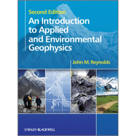 An Introduction to Applied and Environmental Geophysics