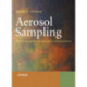 Aerosol Sampling: Science, Standards, Instrumentation and Applications