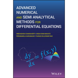Advanced Numerical and Semi-Analytical Methods for Differential Equations