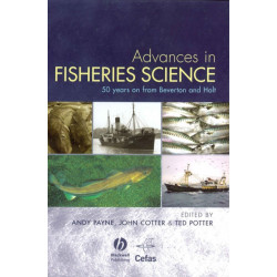 Advances in Fisheries Science: 50 Years on From Beverton and Holt