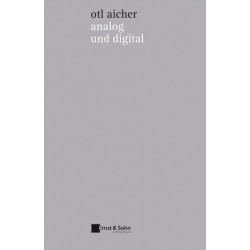 Analog und Digital: schriften zur philosophie des machens