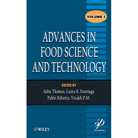 Advances in Food Science and Technology, Volume 1