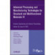 Advanced Processing and Manufacturing Technologiesfor Structural and Multifunctional Materials VI, Volume 33, Issue 8