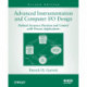 Advanced Instrumentation and Computer I/O Design: Defined Accuracy Decision, Control, and Process Applications