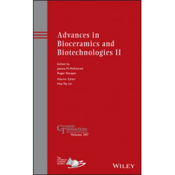 Advances in Bioceramics and Biotechnologies II