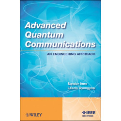 Advanced Quantum Communications: An Engineering Approach