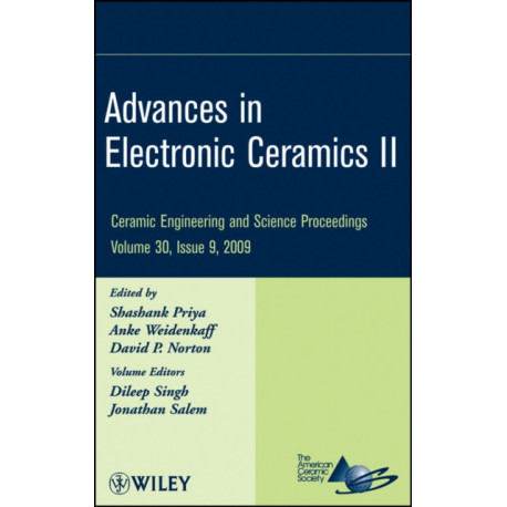 Advances in Electronic Ceramics II, Volume 30, Issue 9