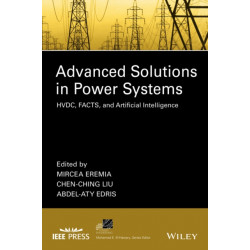 Advanced Solutions in Power Systems: HVDC, FACTS, and Artificial Intelligence