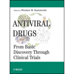 Antiviral Drugs: From Basic Discovery Through Clinical Trials