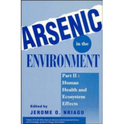 Arsenic in the Environment, Part 2: Human Health and Ecosystem Effects