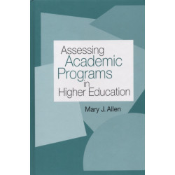 Assessing Academic Programs in Higher Education
