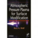 Atmospheric Pressure Plasma for Surface Modification