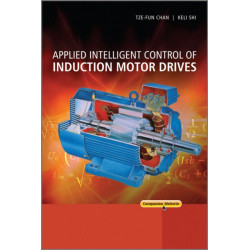 Applied Intelligent Control of Induction Motor Drives