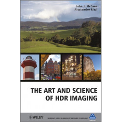 The Art and Science of HDR Imaging