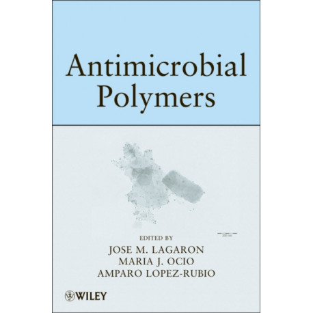 Antimicrobial Polymers