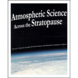 Atmospheric Science Across the Stratopause