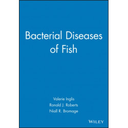 Bacterial Diseases of Fish