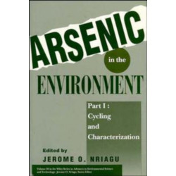 Arsenic in the Environment, 2 Part Set