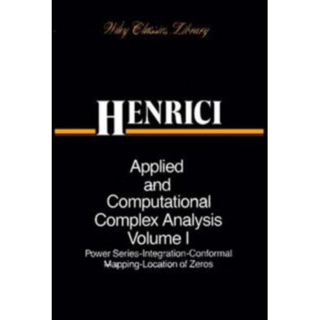 Applied and Computational Complex Analysis, 3 Volume Set