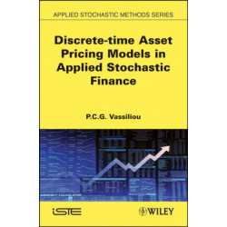Discrete-time Asset Pricing Models in Applied Stochastic Finance