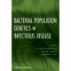 Bacterial Population Genetics in Infectious Disease