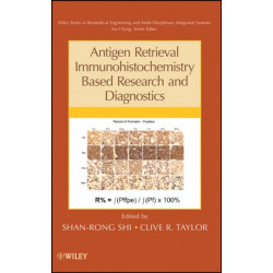 Antigen Retrieval Immunohistochemistry Based Research and Diagnostics