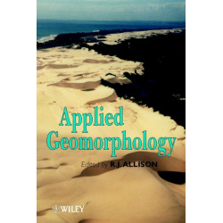 Applied Geomorphology: Theory and Practice