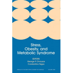 Stress, Obesity, and Metabolic Syndrome, Volume 1083