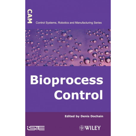 Automatic Control of Bioprocesses