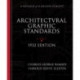 Architectural Graphic Standards for Architects, Engineers, Decorators, Builders and Draftsmen