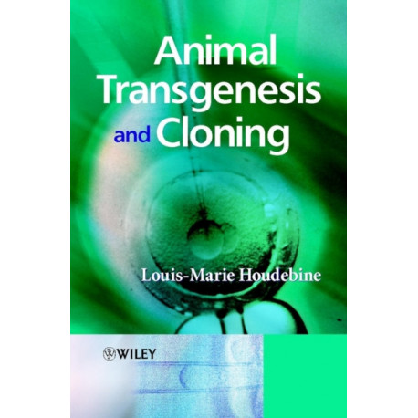 Animal Transgenesis and Cloning