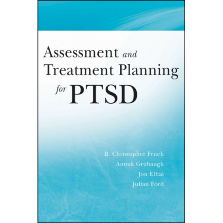Assessment and Treatment Planning for PTSD
