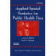 Applied Spatial Statistics for Public Health Data