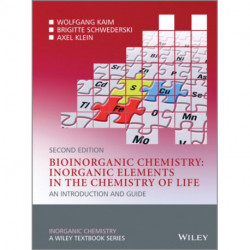 Bioinorganic Chemistry -- Inorganic Elements in the Chemistry of Life: An Introduction and Guide