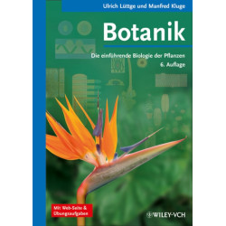 Botanik: Die einfuhrende Biologie der Pflanzen