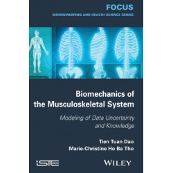 Biomechanics of the Musculoskeletal System: Modeling of Data Uncertainty and Knowledge