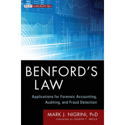Benford's Law: Applications for Forensic Accounting, Auditing, and Fraud Detection