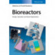 Bioreactors: Design, Operation and Novel Applications