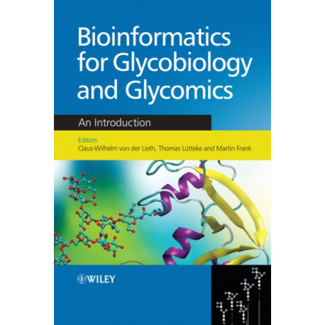 Bioinformatics for Glycobiology and Glycomics: An Introduction