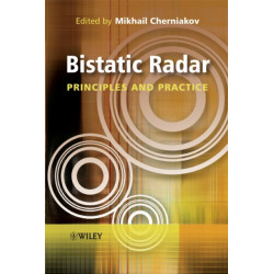 Bistatic Radar: Principles and Practice