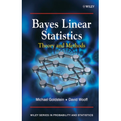 Bayes Linear Statistics: Theory and Methods