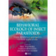 Behavioral Ecology of Insect Parasitoids: From Theoretical Approaches to Field Applications