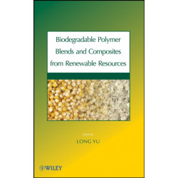Biodegradable Polymer Blends and Composites from Renewable Resources