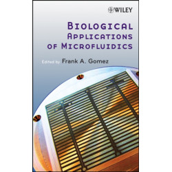 Biological Applications of Microfluidics
