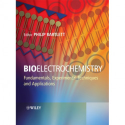Bioelectrochemistry: Fundamentals, Experimental Techniques and Applications