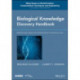 Biological Knowledge Discovery Handbook: Preprocessing, Mining and Postprocessing of Biological Data