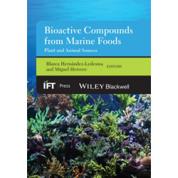 Bioactive Compounds from Marine Foods: Plant and Animal Sources