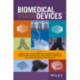 Biomedical Devices: Design, Prototyping, and Manufacturing