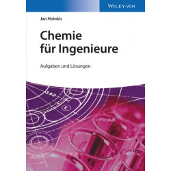 Chemie fur Ingenieure: Aufgaben und Losungen