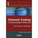 Channel Coding in Communication Networks: From Theory to Turbocodes